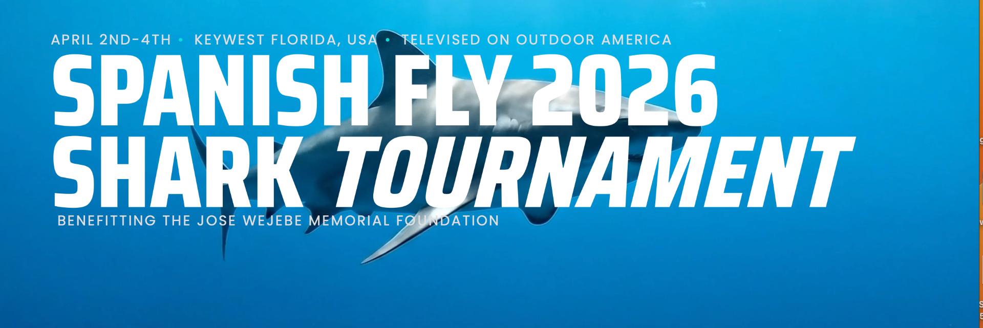 Spanish Fly 2026 Shark Tournament