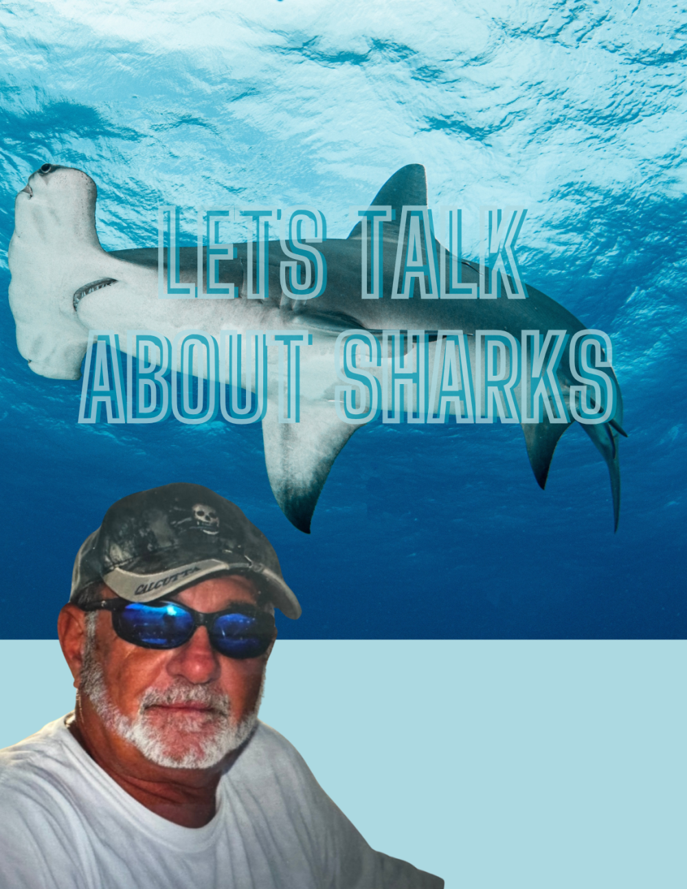 Captain Mark Baumgarten smiling with text overlay that reads “Let’s Talk About Sharks,” introducing a blog series about shark fishing in the Florida Keysh